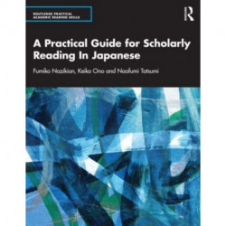 A Practical Guide for Scholarly Reading in Japanese