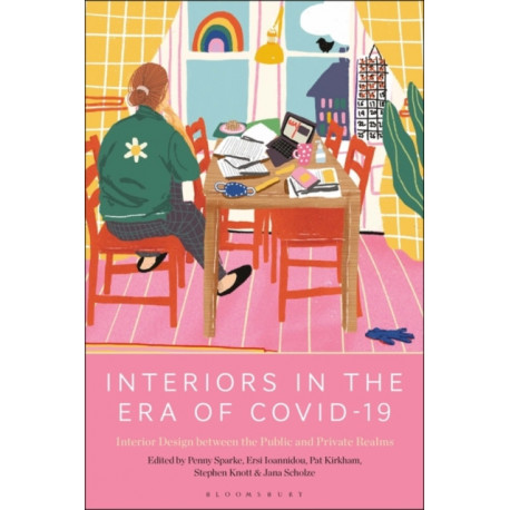 Interiors in the Era of Covid-19: Interior Design between the Public and Private Realms