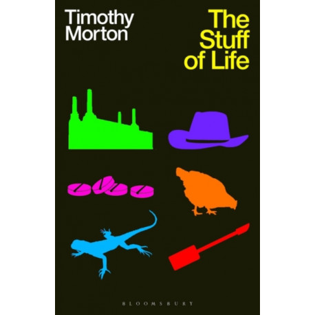 The Stuff of Life