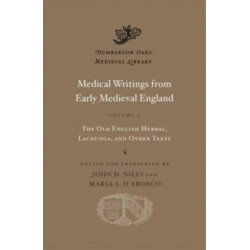 Medical Writings from Early Medieval England