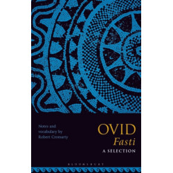 Ovid Fasti: A Selection