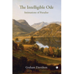 The The Intelligible Ode: Intimations of Paradise