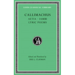 Aetia. Iambi. Lyric Poems