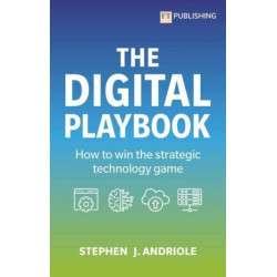 The Digital Playbook: How to win the strategic technology game