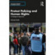 Protest Policing and Human Rights: A Dialogical Approach