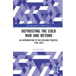 Defrosting the Cold War and Beyond: An Introduction to the Helsinki Process, 1954–2022