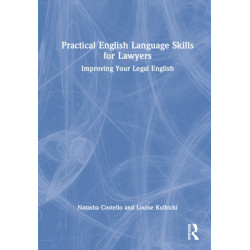 Practical English Language Skills for Lawyers: Improving Your Legal English