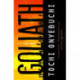 Goliath: A Novel