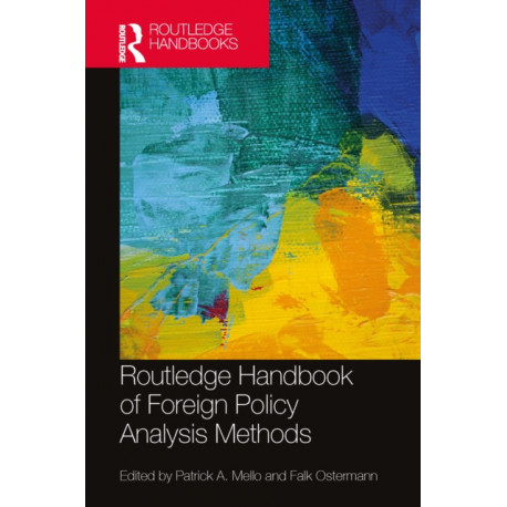 Routledge Handbook of Foreign Policy Analysis Methods
