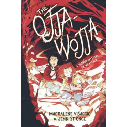 The Ojja-Wojja: A Graphic Novel