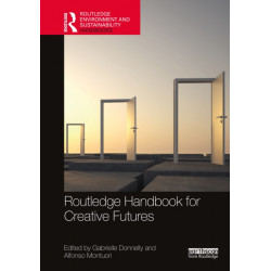Routledge Handbook for Creative Futures