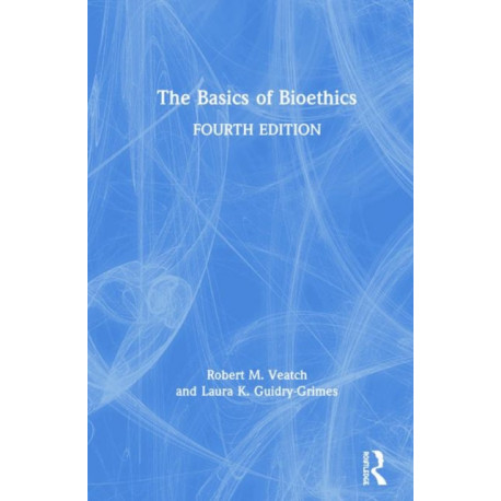 The Basics of Bioethics
