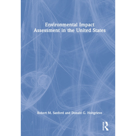 Environmental Impact Assessment in the United States