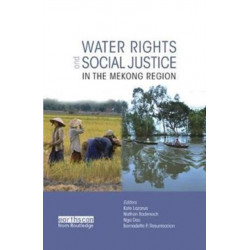 Water Rights and Social Justice in the Mekong Region