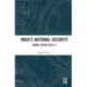 India’s National Security: Annual Review 2016-17