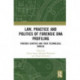 Law, Practice and Politics of Forensic DNA Profiling: Forensic Genetics and their Technolegal Worlds