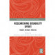 Researching Disability Sport: Theory, Method, Practice