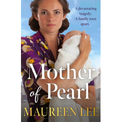 Mother Of Pearl: A heart-wrenching Liverpool saga about families and their secrets