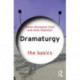 Dramaturgy: The Basics