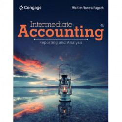 Intermediate Accounting: Reporting and Analysis