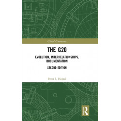 The G20: Evolution, Interrelationships, Documentation