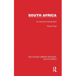 South Africa: An Historical Introduction
