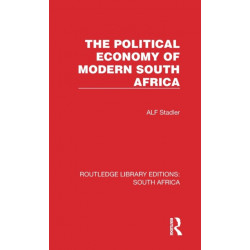 The Political Economy of Modern South Africa
