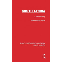South Africa: A Short History