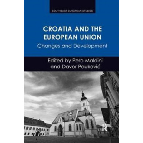 Croatia and the European Union: Changes and Development
