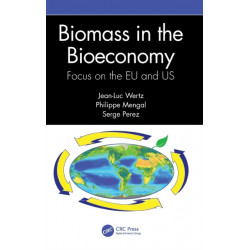 Biomass in the Bioeconomy: Focus on the EU and US