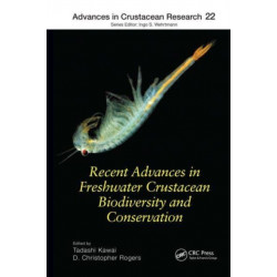 Recent Advances in Freshwater Crustacean Biodiversity and Conservation
