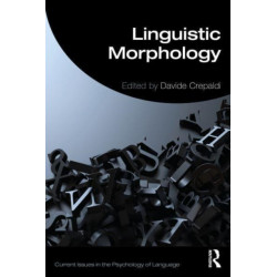 Linguistic Morphology in the Mind and Brain: Representations in the Mind and Brain