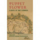 Puppet Flower: A Novel of 1867 Formosa