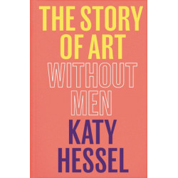The Story of Art Without Men