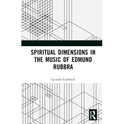Spiritual Dimensions in the Music of Edmund Rubbra