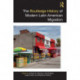 The Routledge History of Modern Latin American Migration