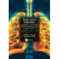 Rare Lung Diseases: A Comprehensive Clinical Guide to Diagnosis and Management