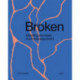 Broken: Mending and repair in a throwaway world