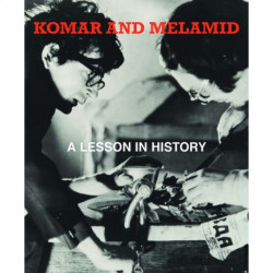 Komar and Melamid: A Lesson in History