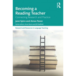 Becoming a Reading Teacher: Connecting Research and Practice