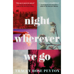 Night Wherever We Go