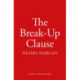 The Break-Up Clause