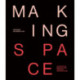 Making Space: A history of women and architecture in New Zealand