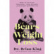 Of Bears and Weight Loss: How to Manage Triggers, Lose Weight, and Enjoy Getting Fit