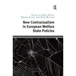 New Contractualism in European Welfare State Policies
