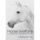 Horse Welfare: A Window on the Equine World