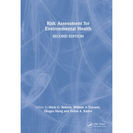 Risk Assessment for Environmental Health