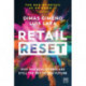 Retail Reset: Why physical stores are still the key to the future