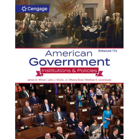 American Government: Institutions and Policies, Enhanced