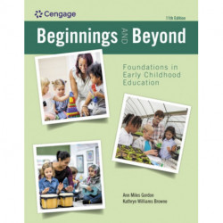 Beginnings and Beyond: Foundations in Early Childhood Education
